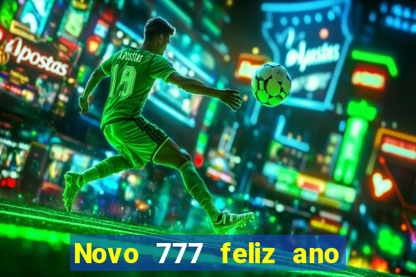 Novo 777 feliz ano novo boeing